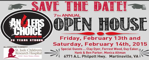 Angler's Choice Open House February 13th & 14th 2015