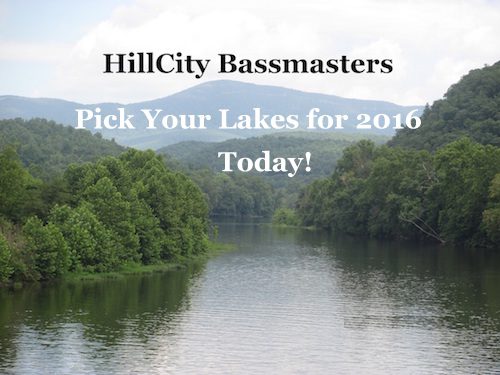 HillCity Bassmasters would like to know what lakes you would  like to fish in 2016?
