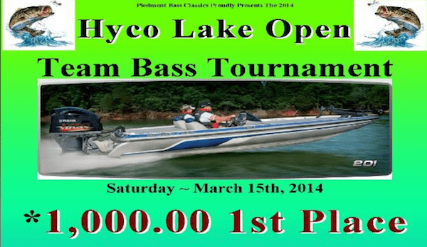 HYCO Lake Open Team Bass Tournament – Saturday March 15th 2014