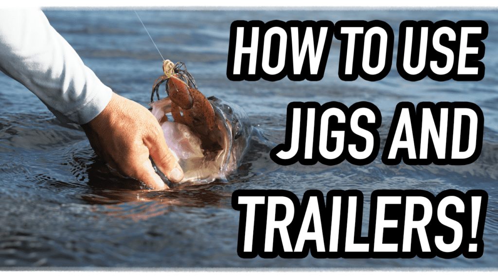 How to use Jigs & Trailers by Fresh Baitz The Bass Cast