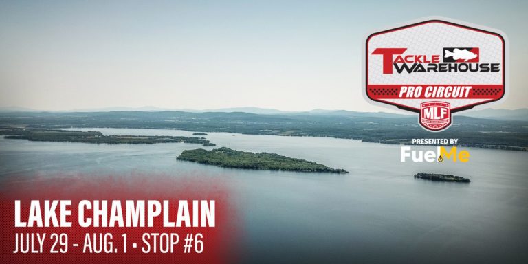 MLF’s Tackle Warehouse Pro Circuit Stop 6 Set to Visit Lake Champlain